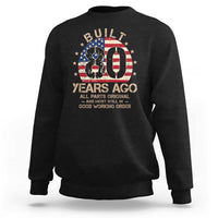 Funny 80th Birthday Sweatshirt Vintage US Flag Built 80 Years Ago Parts Original