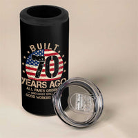 Funny 70th Birthday 4 in 1 Can Cooler Tumbler Vintage US Flag Built 70 Years Ago Parts Original