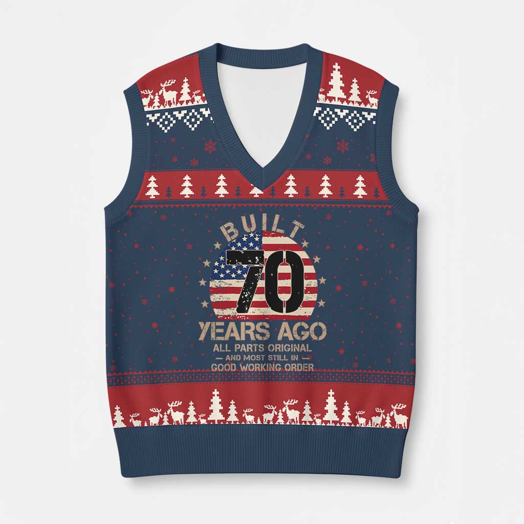 Funny 70th Birthday V-Neck Knit Sweater Vest Vintage US Flag Built 70 Years Ago Parts Original
