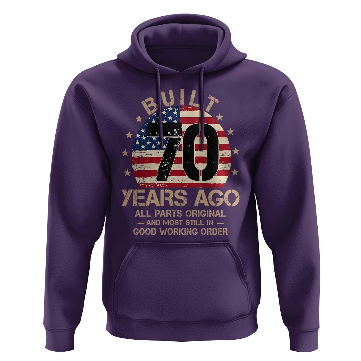 Funny 70th Birthday Hoodie Vintage US Flag Built 70 Years Ago Parts Original