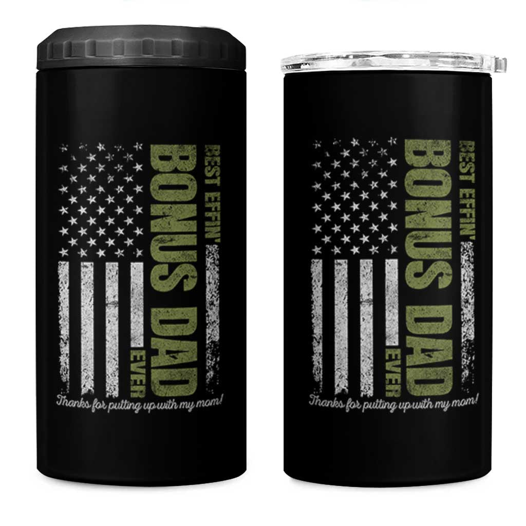 Best Effin Bonus Dad Ever 4 in 1 Can Cooler Tumbler Vintage Step Dad American Flag