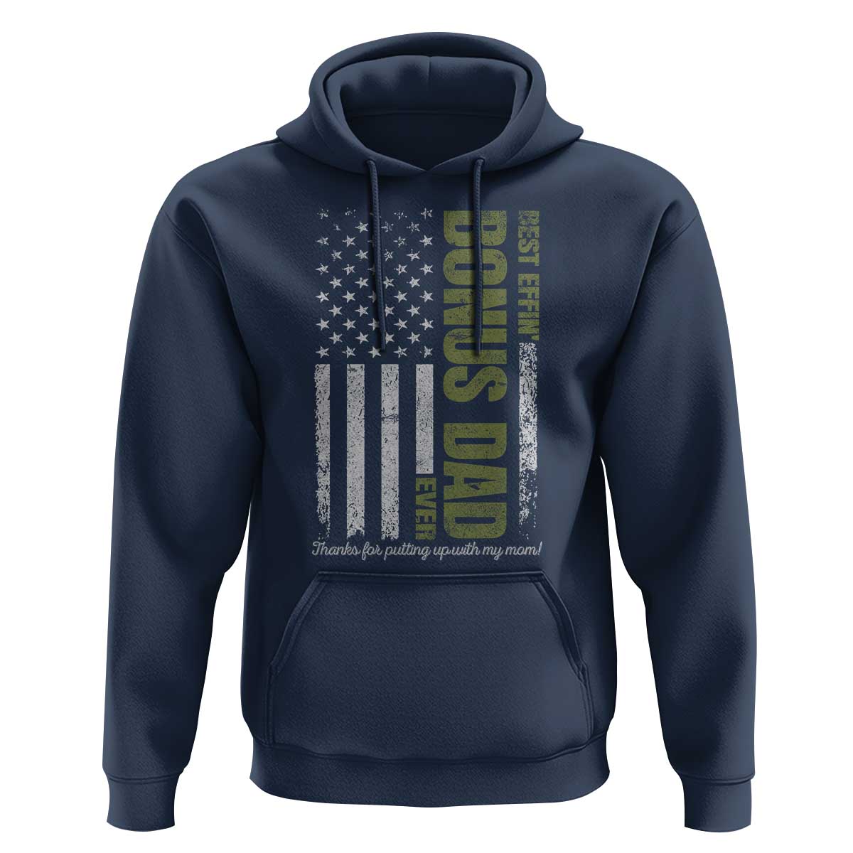 Best Effin Bonus Dad Ever Hoodie Vintage Step Dad American Flag