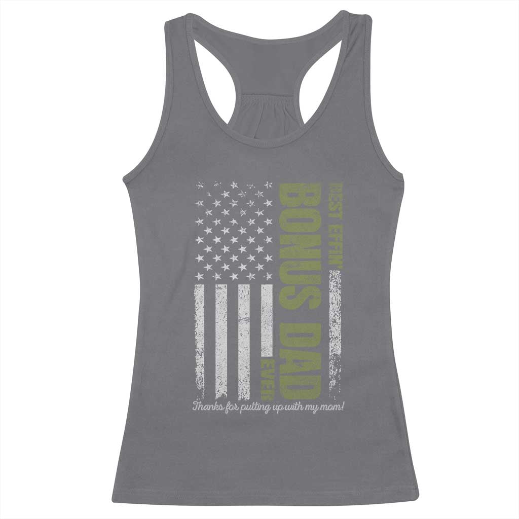 Best Effin Bonus Dad Ever Racerback Tank Top Vintage Step Dad American Flag