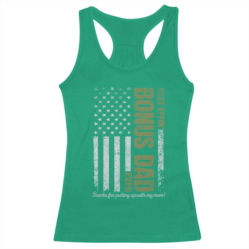 Best Effin Bonus Dad Ever Racerback Tank Top Vintage Step Dad American Flag