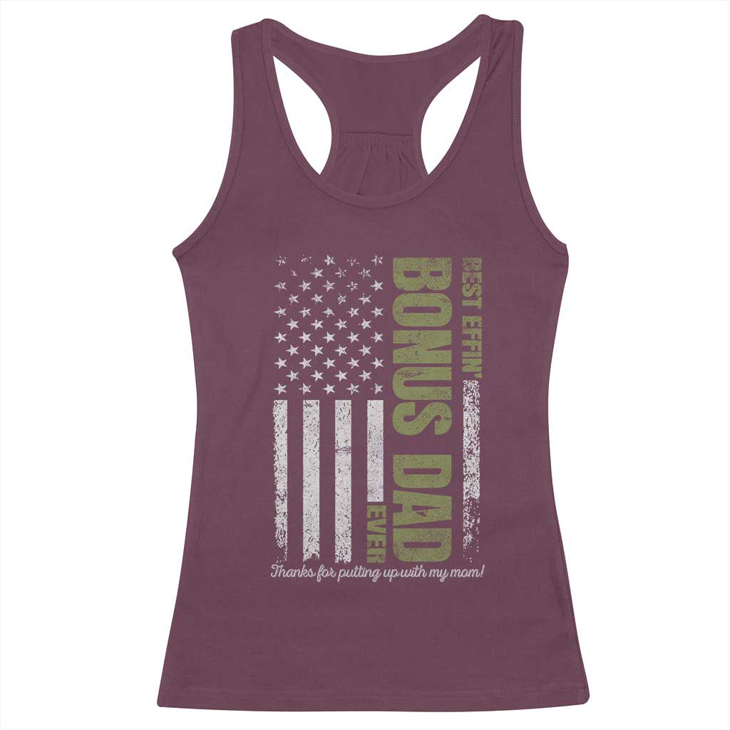 Best Effin Bonus Dad Ever Racerback Tank Top Vintage Step Dad American Flag