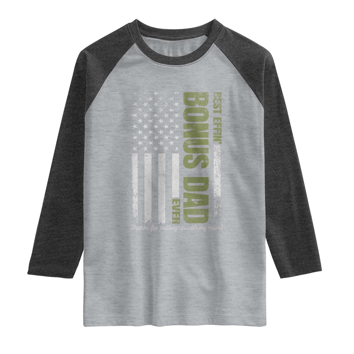 Best Effin Bonus Dad Ever Raglan Shirt Vintage Step Dad American Flag
