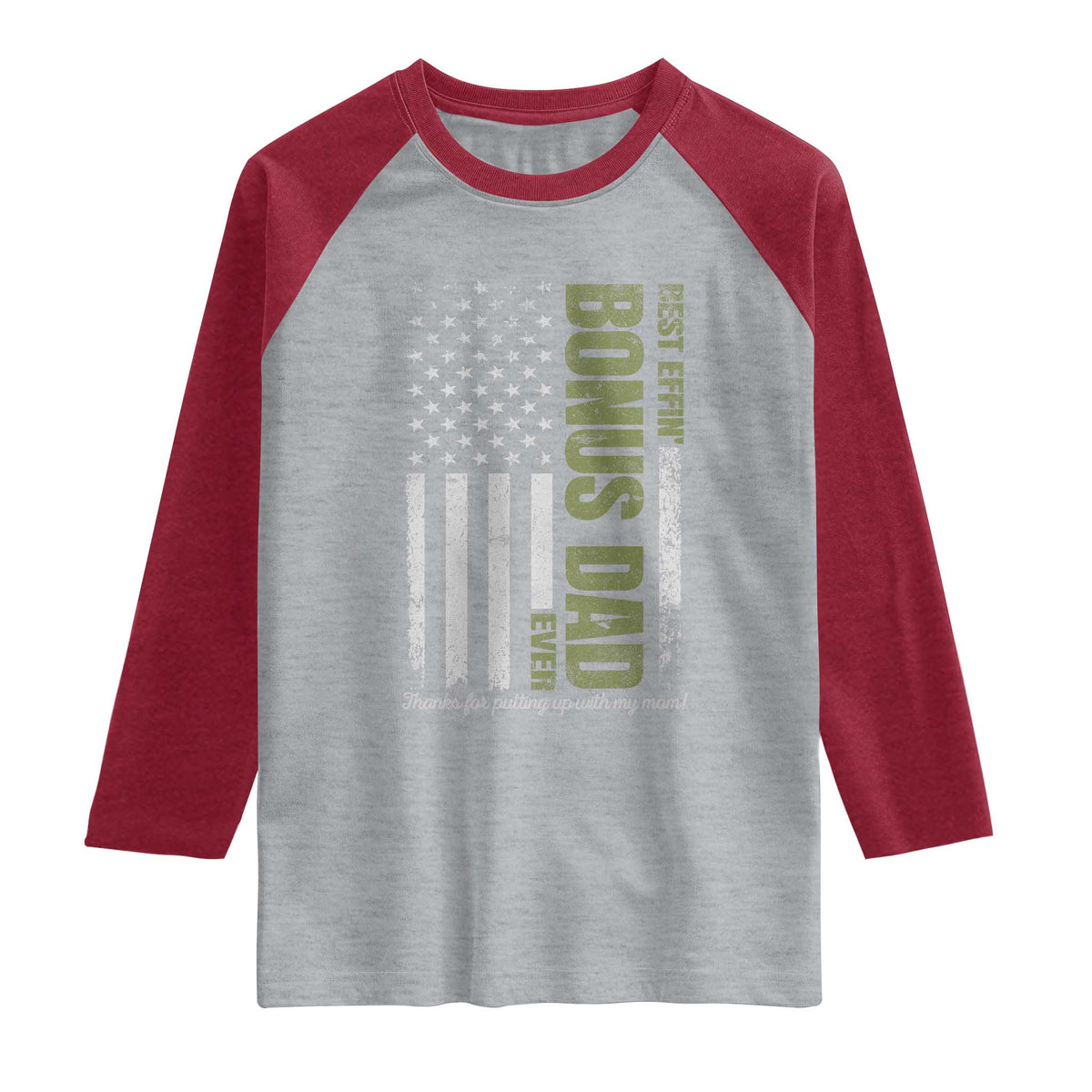 Best Effin Bonus Dad Ever Raglan Shirt Vintage Step Dad American Flag