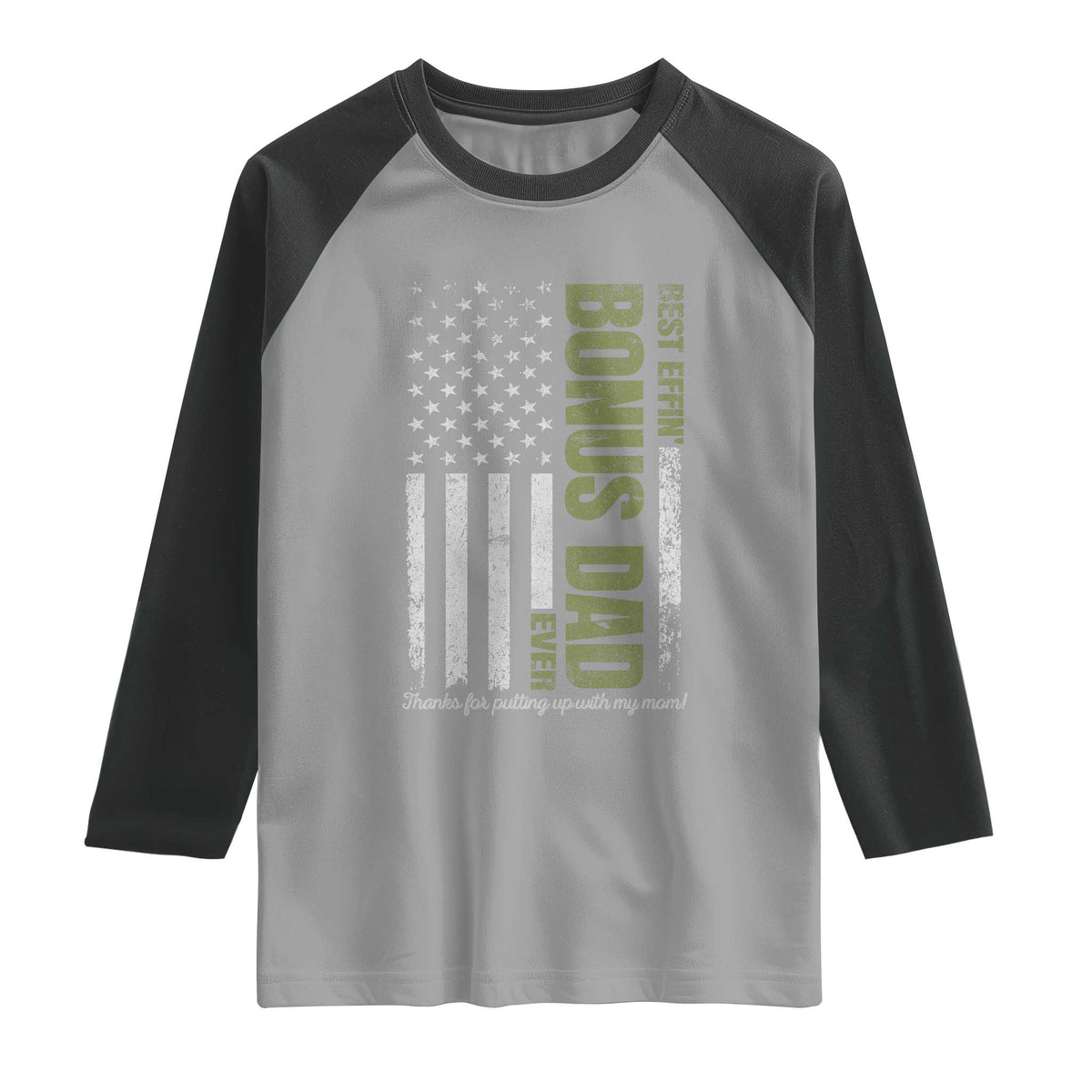 Best Effin Bonus Dad Ever Raglan Shirt Vintage Step Dad American Flag
