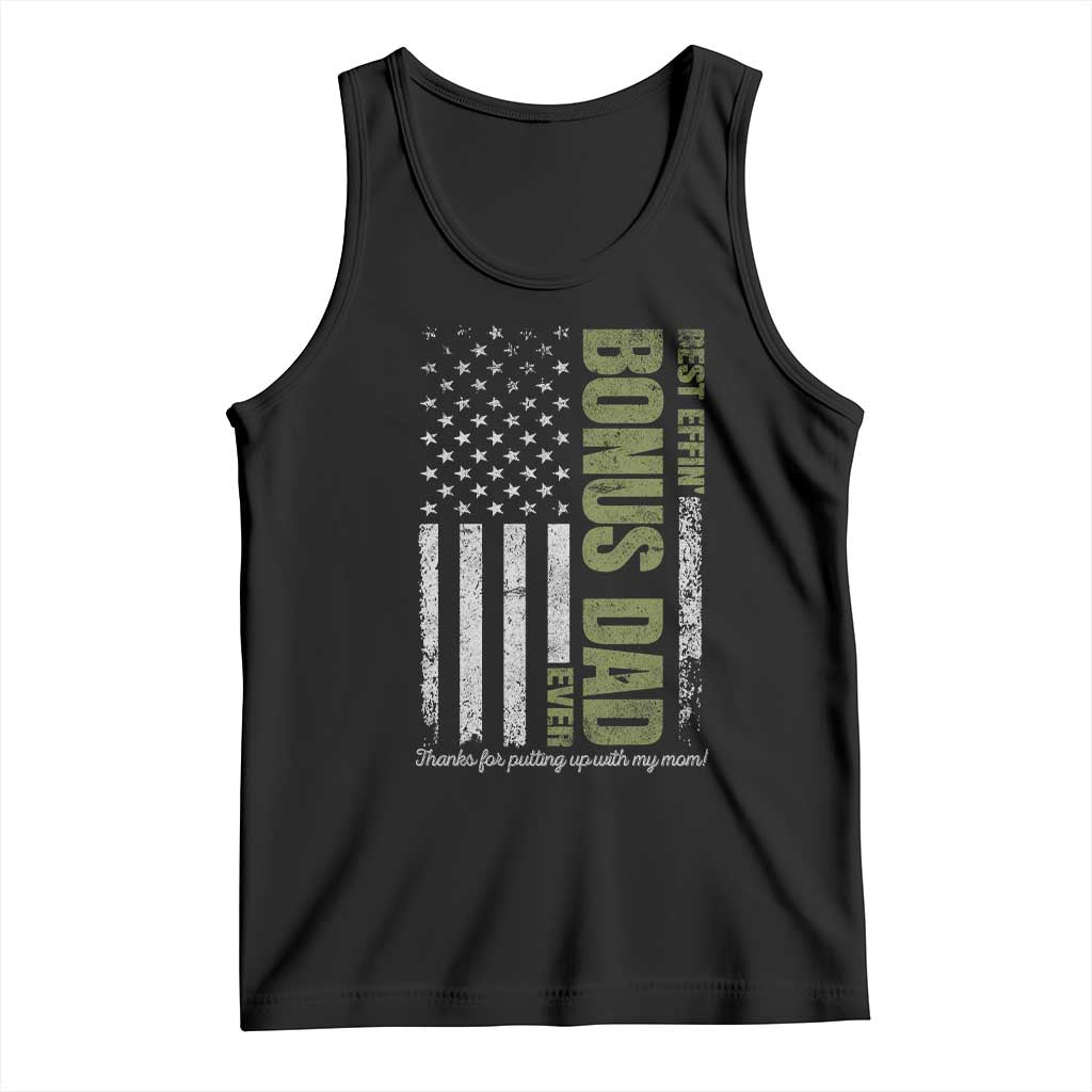 Best Effin Bonus Dad Ever Tank Top Vintage Step Dad American Flag
