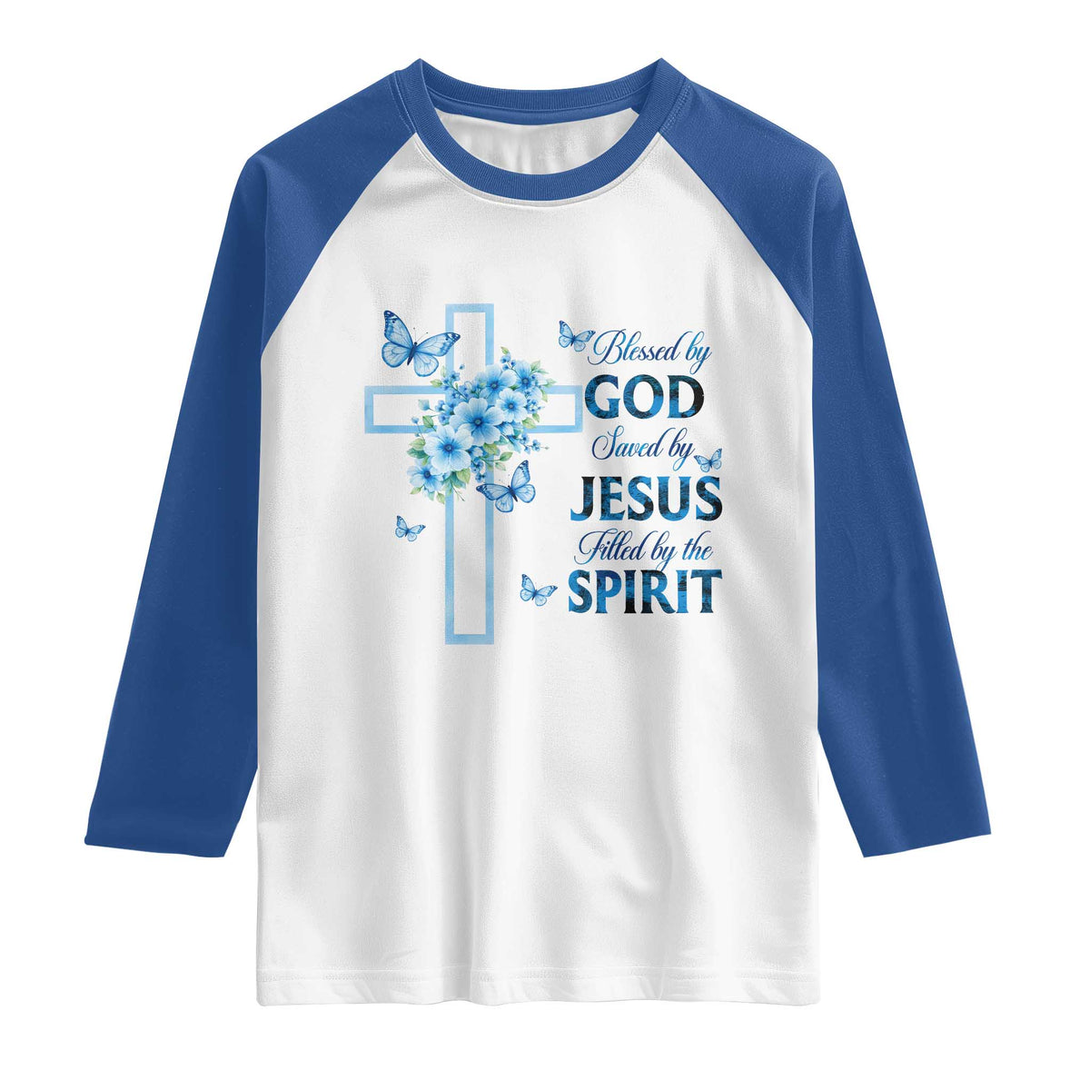 Christian Jesus Raglan Shirt Blessed By God Saved By Jesus Blue Floral Cross Butterfly Art