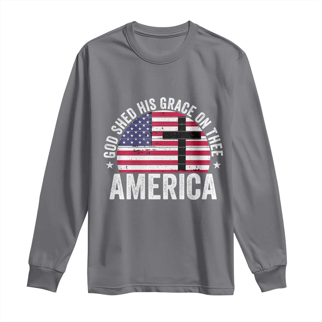 God Shed His Grace On Thee Long Sleeve Shirt Vintage Patriotic Christian USA Flag Cross - Wonder Print Shop