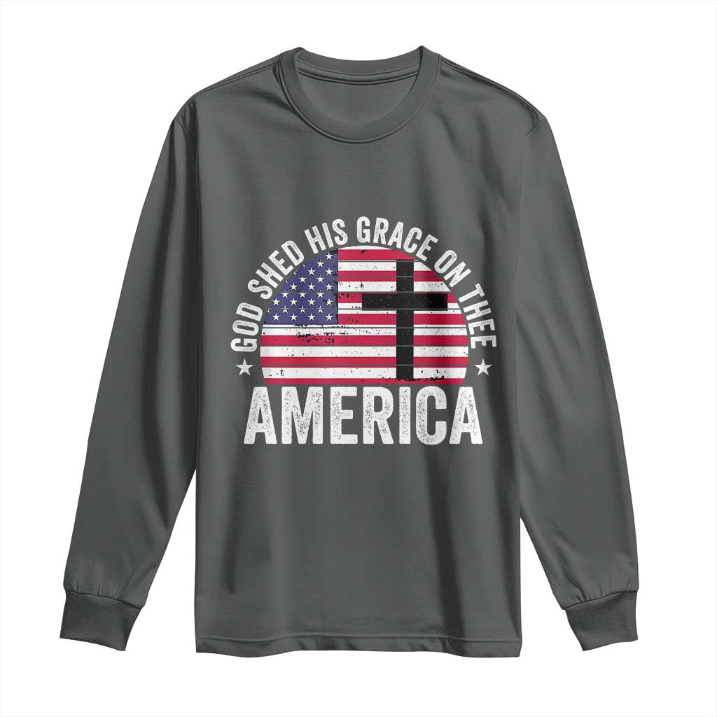 God Shed His Grace On Thee Long Sleeve Shirt Vintage Patriotic Christian USA Flag Cross - Wonder Print Shop