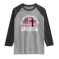 God Shed His Grace On Thee Raglan Shirt Vintage Patriotic Christian USA Flag Cross - Wonder Print Shop