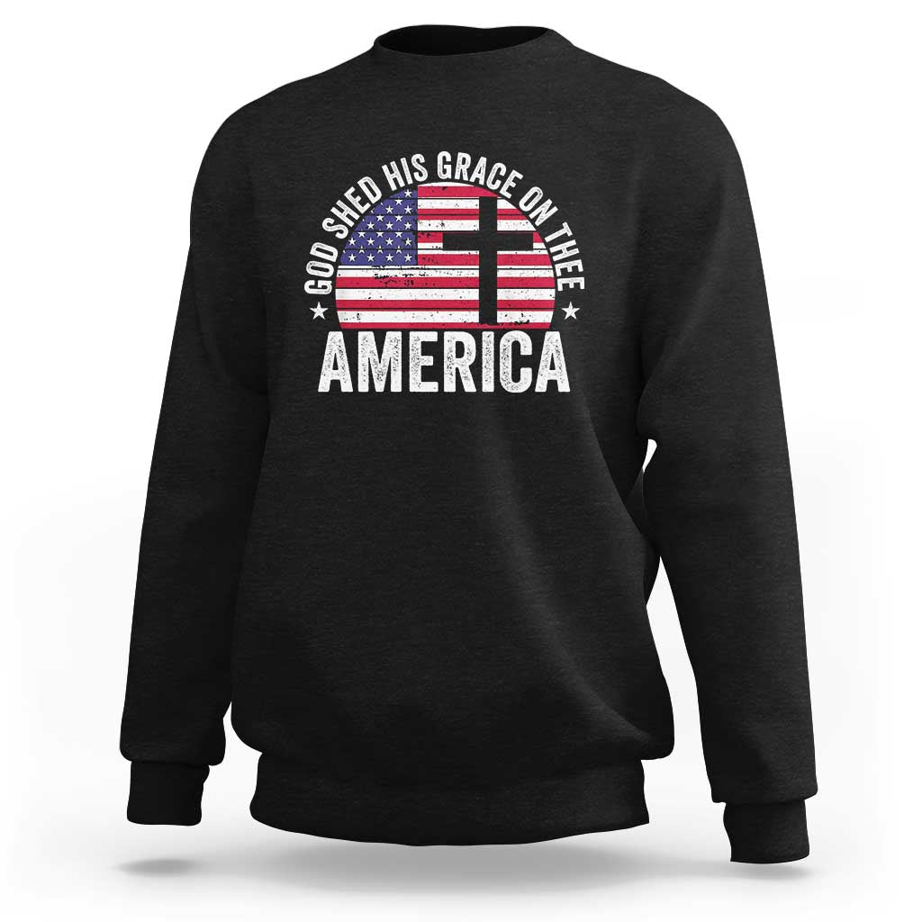 God Shed His Grace On Thee Sweatshirt Vintage Patriotic Christian USA Flag Cross - Wonder Print Shop