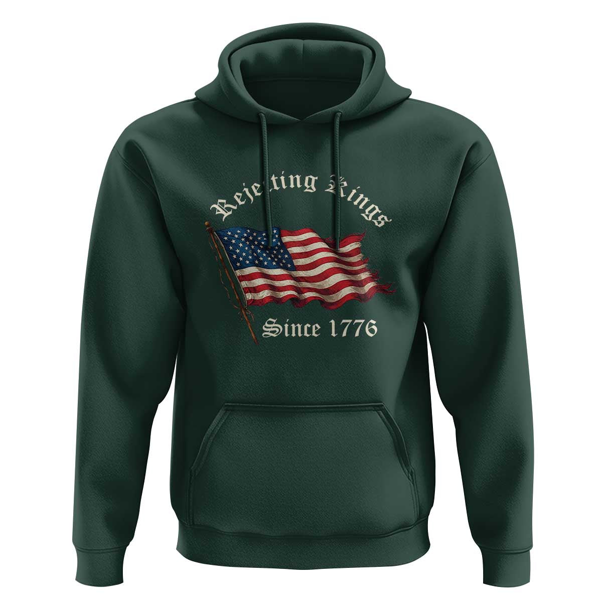 Rejecting Kings Hoodie Since 1776 No Kings In America Retro US Flag