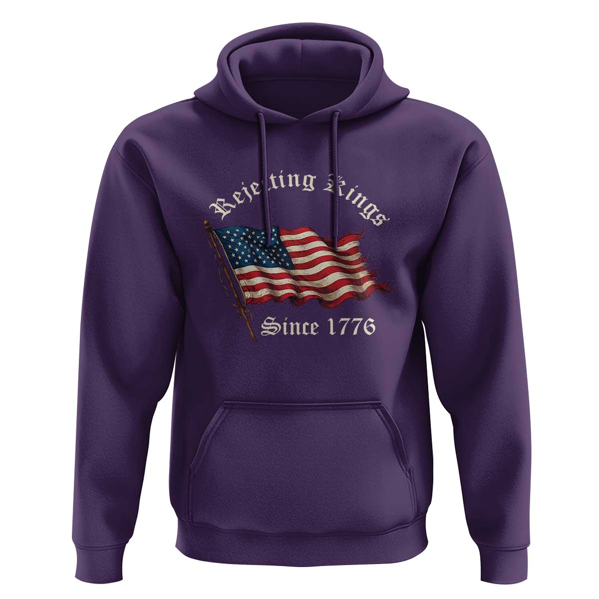 Rejecting Kings Hoodie Since 1776 No Kings In America Retro US Flag