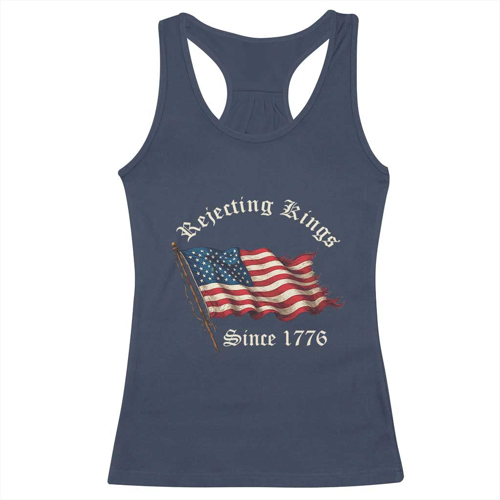 Rejecting Kings Racerback Tank Top Since 1776 No Kings In America Retro US Flag