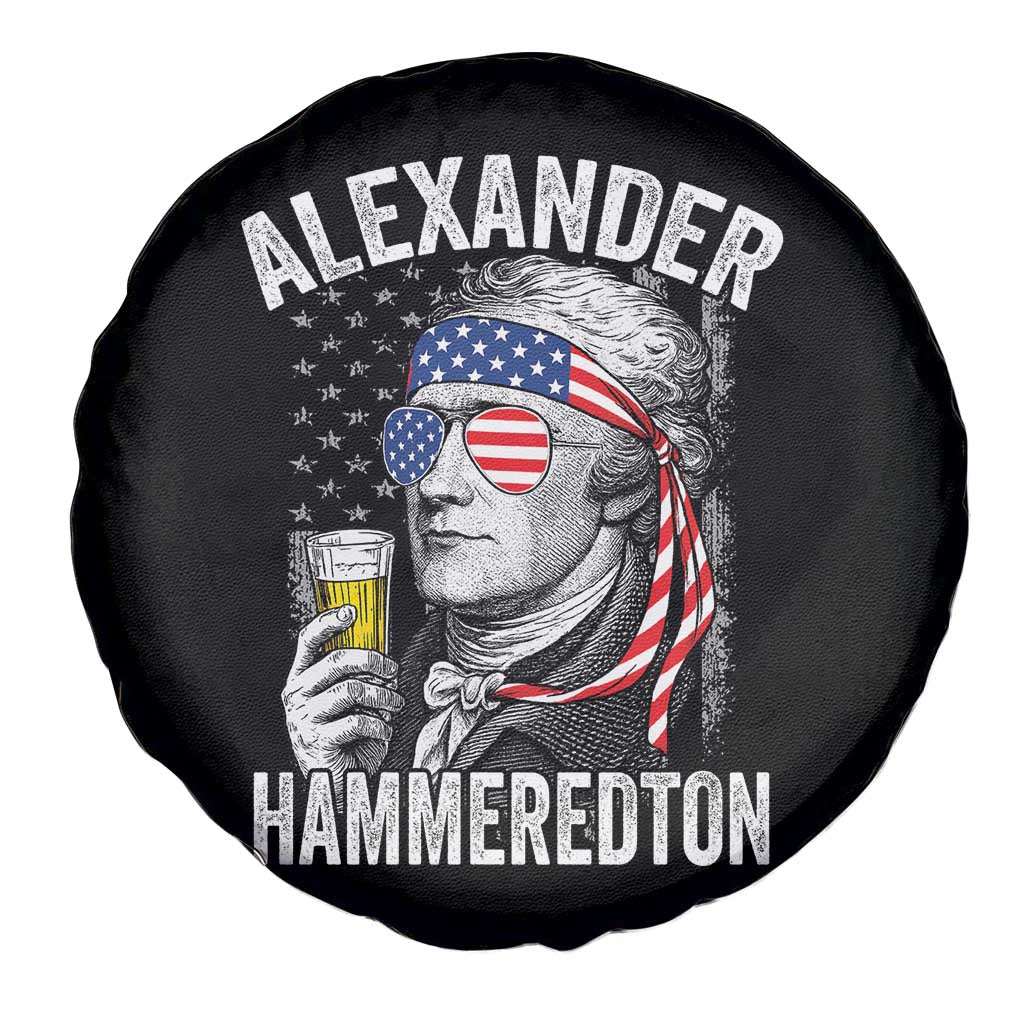 Funny Hamilton Drinking Spare Tire Cover Alexander Hammeredton 4th of July Beer Merica Flag - Wonder Print Shop