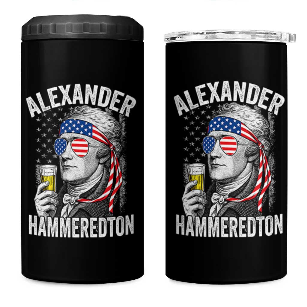 Funny Hamilton Drinking 4 in 1 Can Cooler Tumbler Alexander Hammeredton 4th of July Beer Merica Flag - Wonder Print Shop