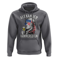 Funny Hamilton Drinking Hoodie Alexander Hammeredton 4th of July Beer Merica Flag - Wonder Print Shop