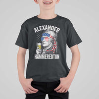 Funny Hamilton Drinking T Shirt For Kid Alexander Hammeredton 4th of July Beer Merica Flag - Wonder Print Shop