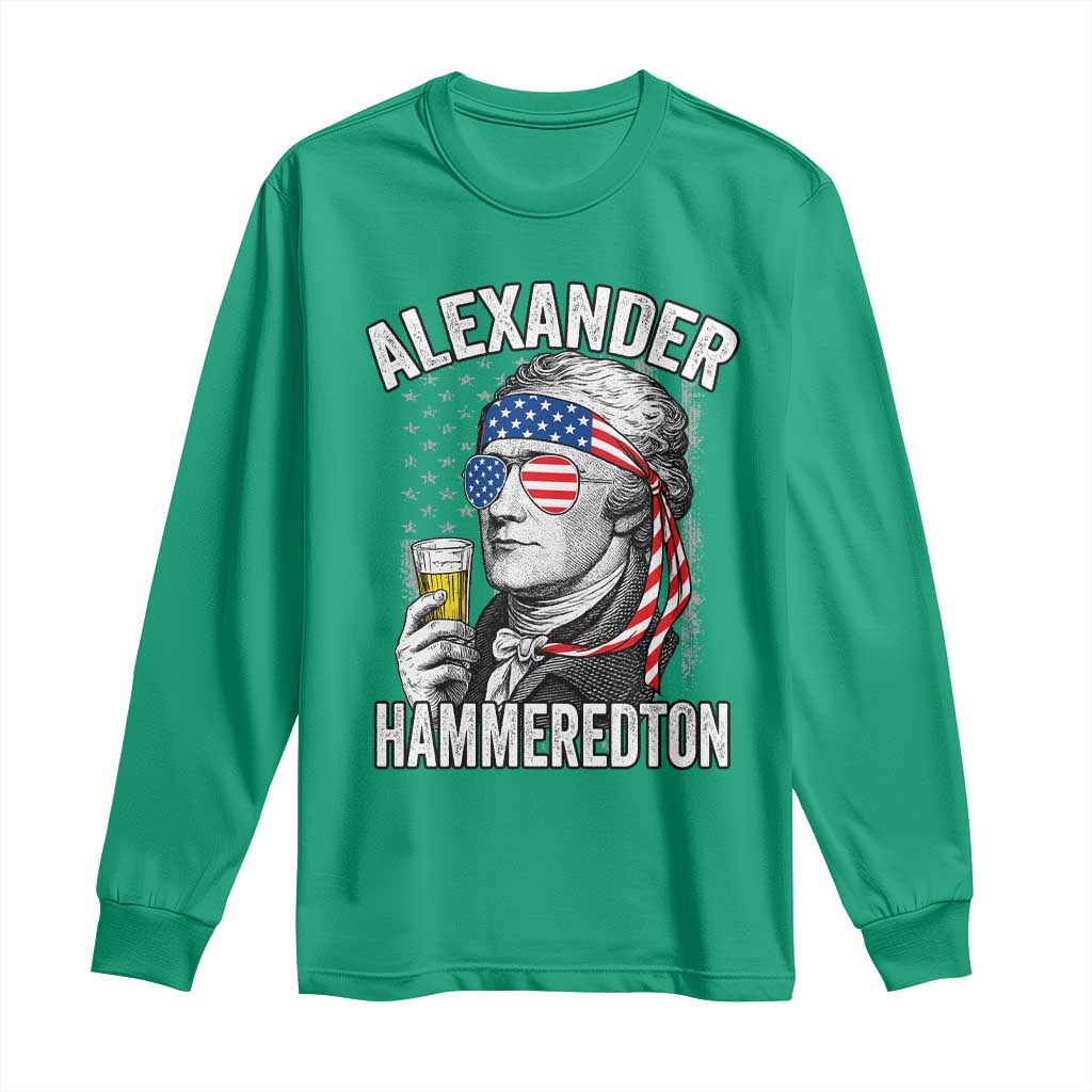 Funny Hamilton Drinking Long Sleeve Shirt Alexander Hammeredton 4th of July Beer Merica Flag - Wonder Print Shop