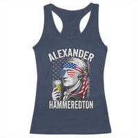Funny Hamilton Drinking Racerback Tank Top Alexander Hammeredton 4th of July Beer Merica Flag - Wonder Print Shop