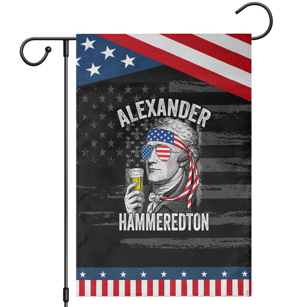 Funny Hamilton Drinking Garden Flag Alexander Hammeredton 4th of July Beer Merica Flag