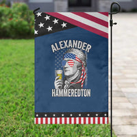 Funny Hamilton Drinking Garden Flag Alexander Hammeredton 4th of July Beer Merica Flag
