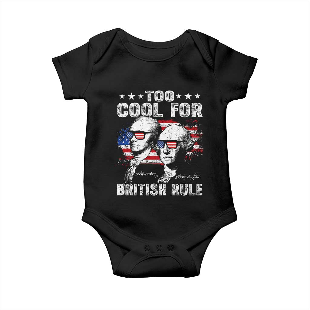 Too Cool For British Rule Baby Onesie USA American Flag 4th of July - Wonder Print Shop