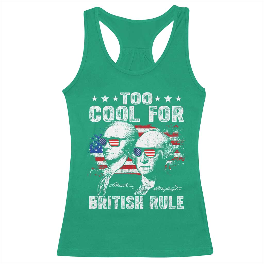 Too Cool For British Rule Racerback Tank Top USA American Flag 4th of July - Wonder Print Shop
