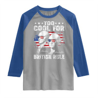Too Cool For British Rule Raglan Shirt USA American Flag 4th of July - Wonder Print Shop