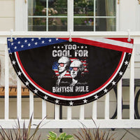 Too Cool For British Rule Patriotic Fan Flag USA American Flag 4th of July