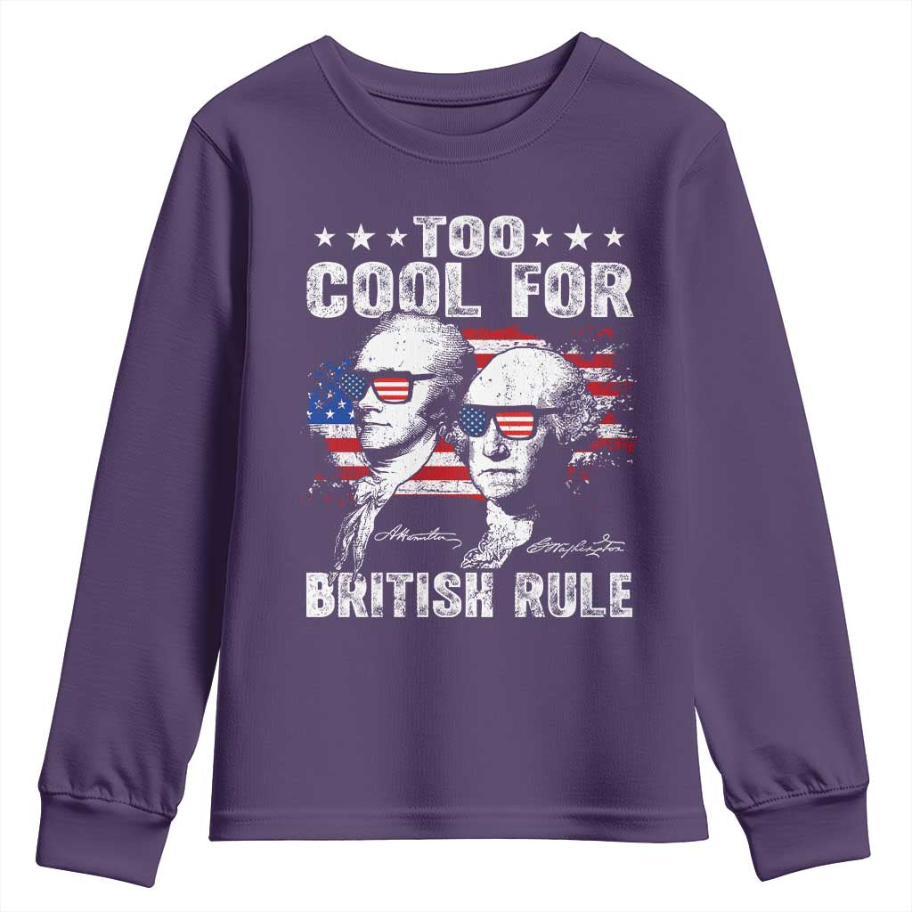 Too Cool For British Rule Youth Sweatshirt USA American Flag 4th of July - Wonder Print Shop