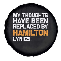 Alexander Hamilton Spare Tire Cover American Musical Gift - Wonder Print Shop