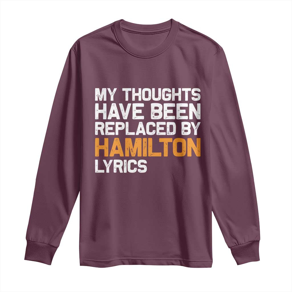 Alexander Hamilton Long Sleeve Shirt American Musical Gift - Wonder Print Shop