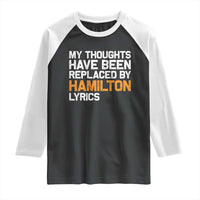 Alexander Hamilton Raglan Shirt American Musical Gift - Wonder Print Shop