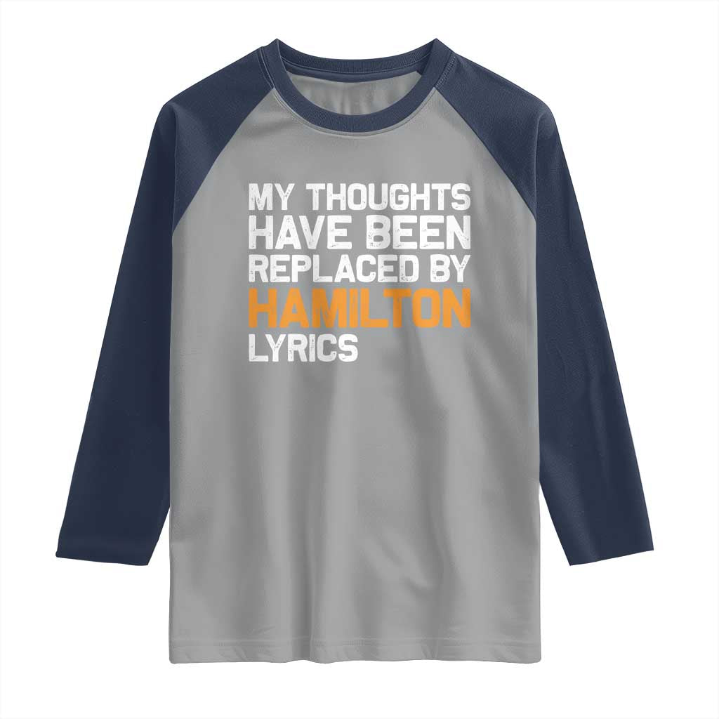 Alexander Hamilton Raglan Shirt American Musical Gift - Wonder Print Shop