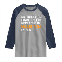 Alexander Hamilton Raglan Shirt American Musical Gift - Wonder Print Shop