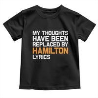 Alexander Hamilton Toddler T Shirt American Musical Gift - Wonder Print Shop