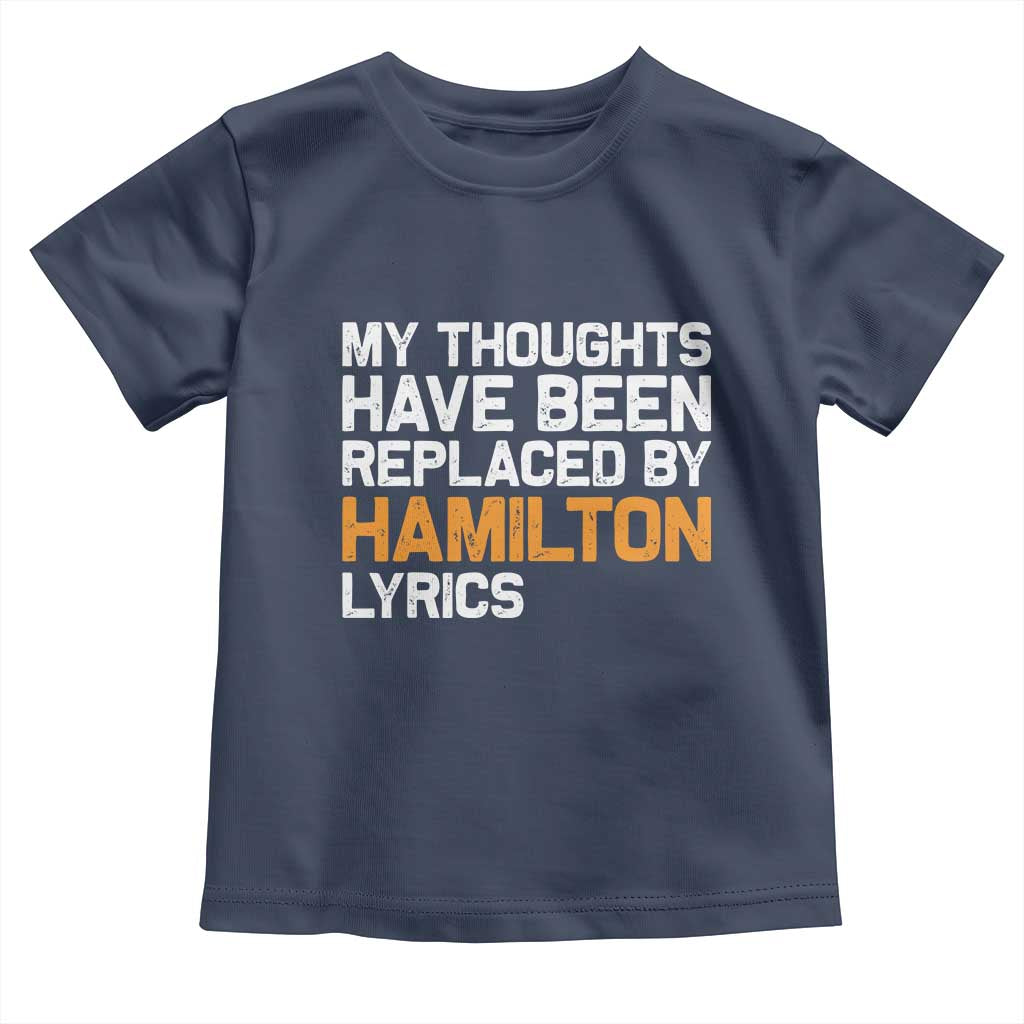 Alexander Hamilton Toddler T Shirt American Musical Gift - Wonder Print Shop