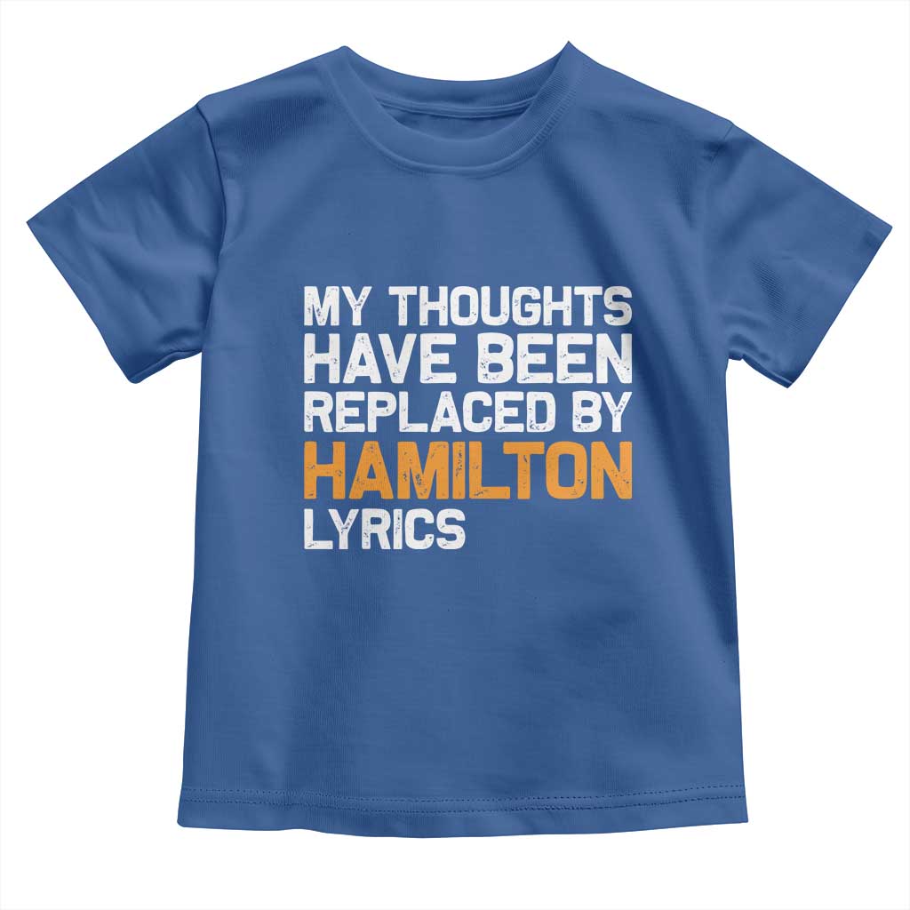 Alexander Hamilton Toddler T Shirt American Musical Gift - Wonder Print Shop
