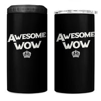 Awesome Wow 4 in 1 Can Cooler Tumbler Alexander Hamilton Lover - Wonder Print Shop