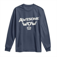 Awesome Wow Long Sleeve Shirt Alexander Hamilton Lover - Wonder Print Shop