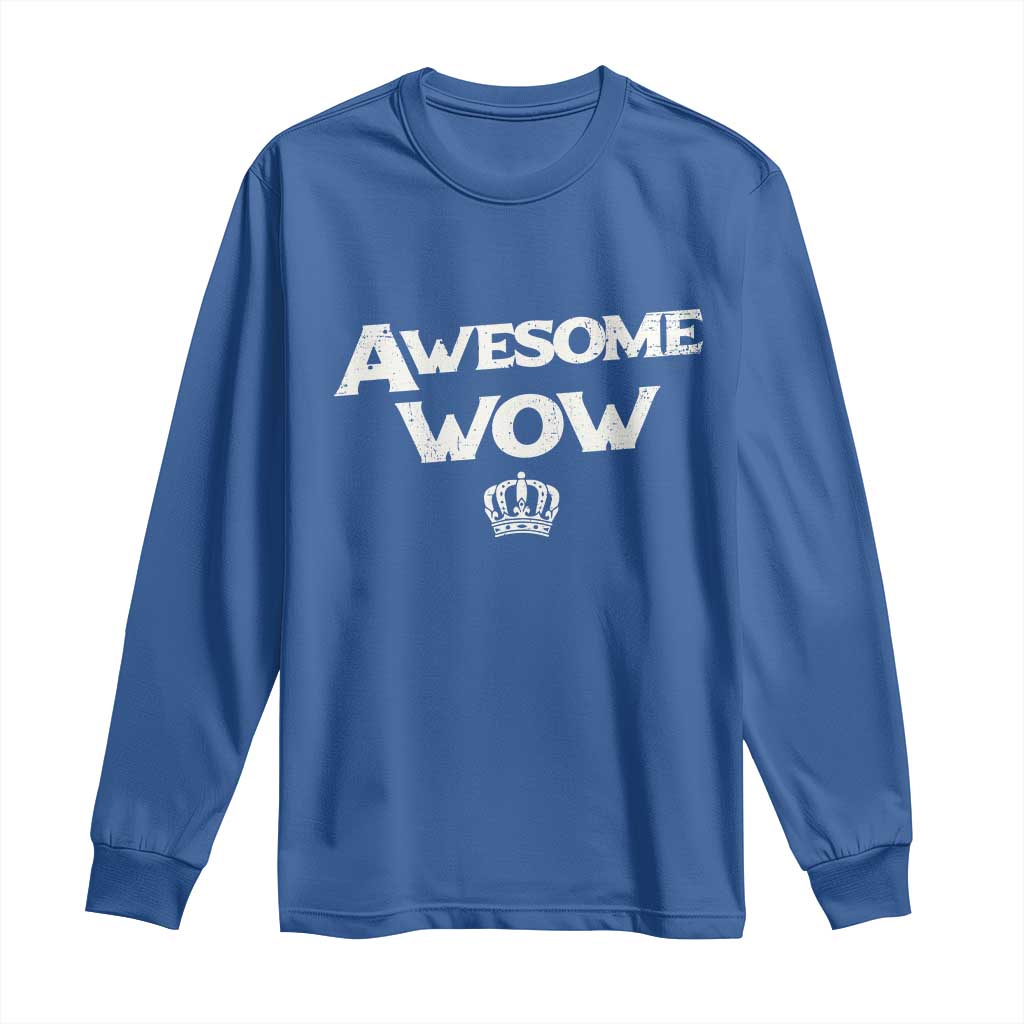Awesome Wow Long Sleeve Shirt Alexander Hamilton Lover - Wonder Print Shop