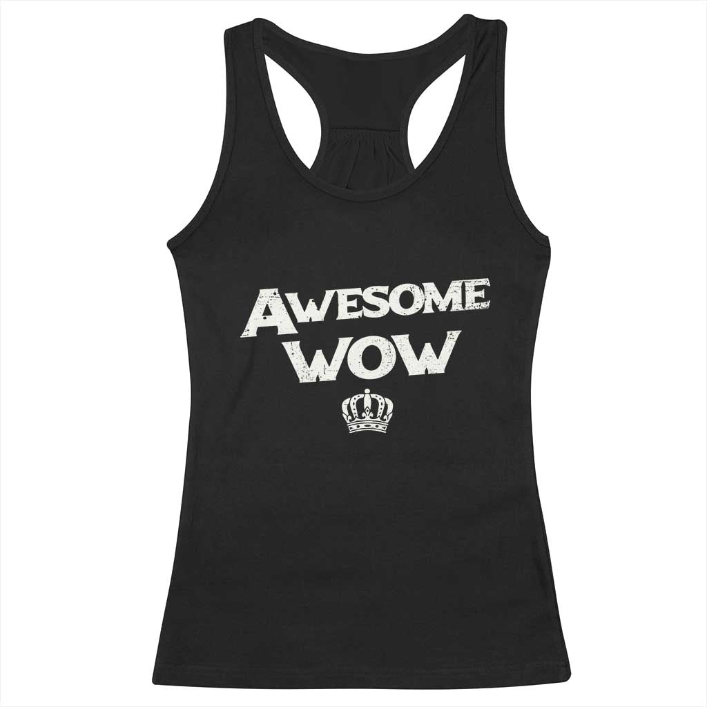 Awesome Wow Racerback Tank Top Alexander Hamilton Lover - Wonder Print Shop
