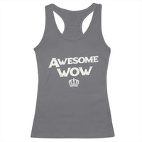 Awesome Wow Racerback Tank Top Alexander Hamilton Lover - Wonder Print Shop
