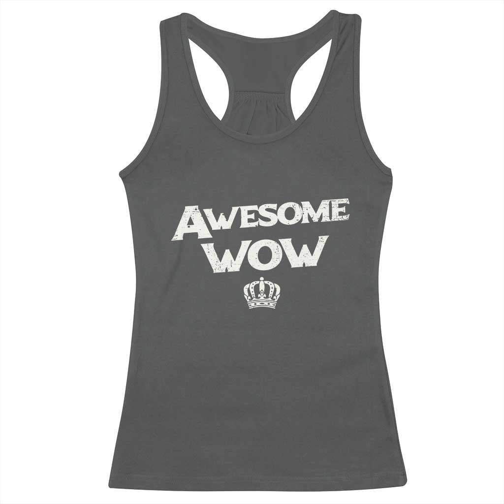 Awesome Wow Racerback Tank Top Alexander Hamilton Lover - Wonder Print Shop