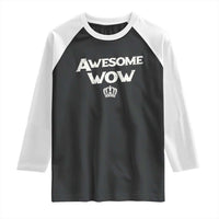 Awesome Wow Raglan Shirt Alexander Hamilton Lover - Wonder Print Shop