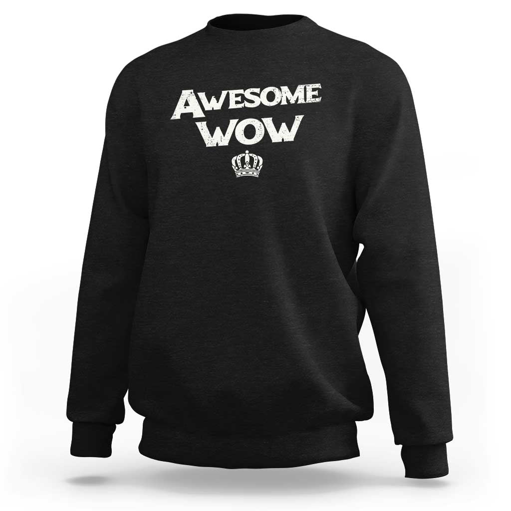 Awesome Wow Sweatshirt Alexander Hamilton Lover - Wonder Print Shop